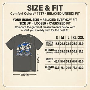Size and fit chart for the "#MEGA Make Europe Great Again" Scotland T-shirt by SarcasmArt (Comfort Colors 1717): width, length and sleeve in inches and centimeters for sizes S to 4XL.