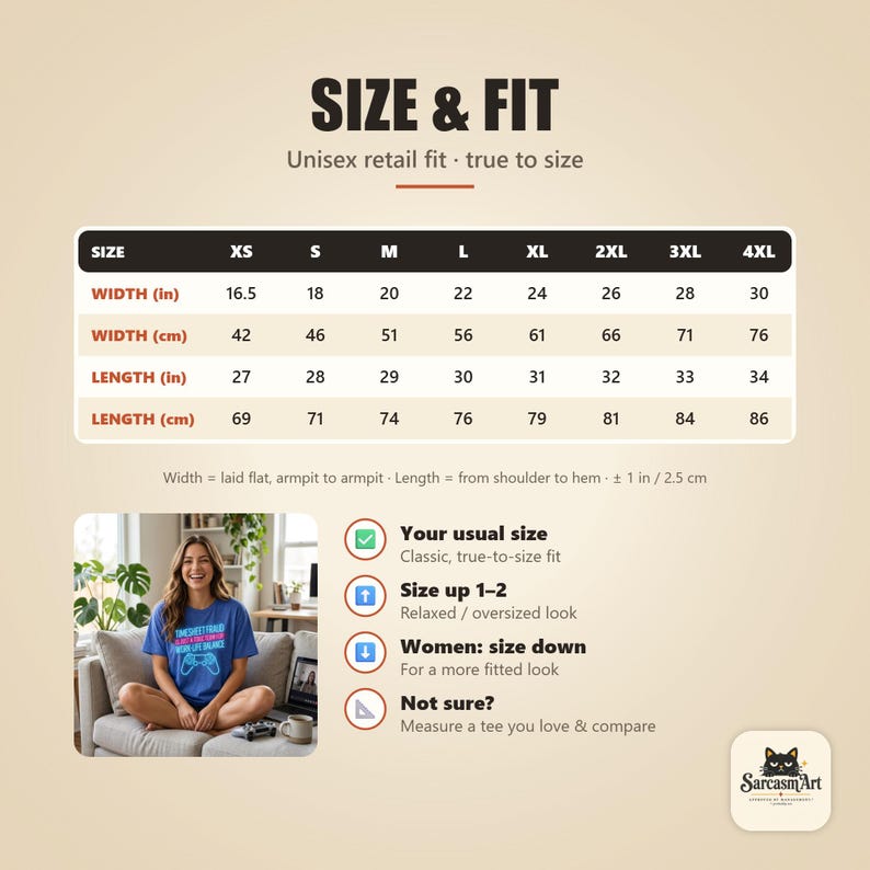 Size and fit chart for the "Timesheet Fraud Is Just a Toxic Term for Work-Life Balance" neon gamer T-shirt by SarcasmArt (Bella+Canvas 3001): chest width and body length in inches and centimeters, unisex retail fit, true to size.