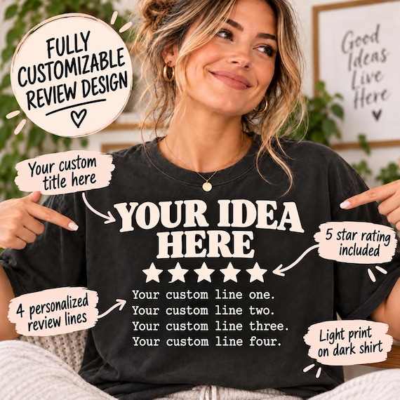 Personalized 5-Star Review Shirt by SarcasmArt – Your own five-star review with custom text – a personal gift for a parent, partner or work bestie.