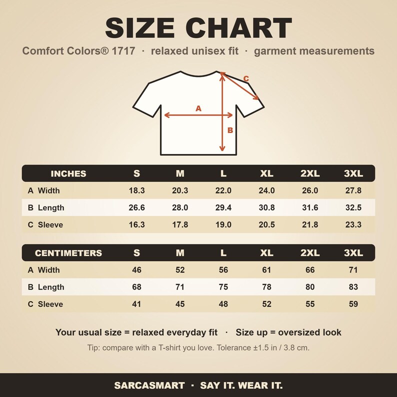 Size chart for the "I Can Explain It to You, But I Can't Understand It for You" sarcastic teacher T-shirt by SarcasmArt (Comfort Colors 1717): relaxed unisex fit, garment-dyed measurements in inches and centimeters for sizes S to 3XL.
