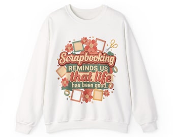 Scrapbooking Sweatshirt Memory Keeper Gift, Scrapbook Lover Crewneck