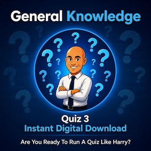 May include: A digital graphic featuring a bald character in a white shirt and dark tie with arms crossed. The background is a dark blue circle filled with light blue question marks. Text reads: General Knowledge, Quiz 3, Instant Digital Download, Are You Ready To Run A Quiz Like Harry?