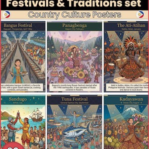 May include: A set of Philippines Culture Posters featuring six illustrations of festivals and traditions including Bangus, Panagbenga, Ati-Atihan, Sandugo, Tuna, and Kadayawan. Each poster includes descriptive text, colorful scenes, and cultural imagery.