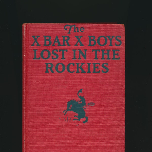3 western books, cowboy novels, X BAR X Boys adventures, red covers, 1930's