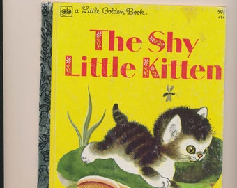 SHY LITTLE KITTEN, Little Golden Book #494, 1978, Gustaf Tenggren illustrations, good condition