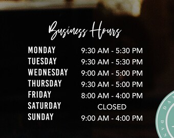 Custom Business Hours Schedule Decal - Wall Decal Vinyl Art Stickers for Offices, Storefronts, Doors, Windows, Small Businesses