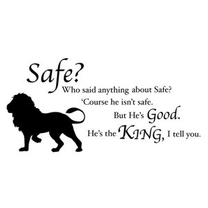 Chronicles of Narnia Aslan Safe Wall Quote C.S. Lewis Wall Decal Custom Vinyl Art Stickers for Libraries, Kids Rooms, Classrooms image 2