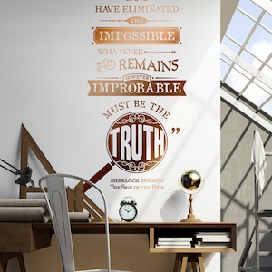 Sherlock Holmes Impossible Improbable Truth Quote - Wall Decal Custom Vinyl Art Stickers for Homes, Libraries, Schools, Offices, Interiors