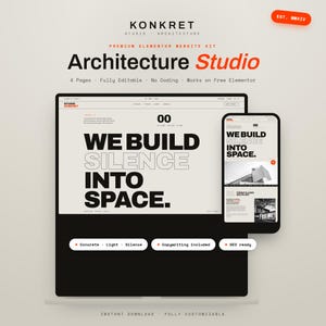 May include: A digital website kit for an architecture studio featuring a laptop and smartphone display. The screen shows the text "WE BUILD SILENCE INTO SPACE." The design includes labels for "Concrete," "Light," "Silence," "Copywriting included," and "SEO ready." The branding is Konkret Studio.