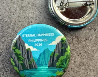 Eternal Happiness Philippines Convention Buttons Bulk