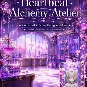 Heartbeat Alchemy Atelier VTuber Background Set, Animated Alchemy Lab, Stream Overlay, UI Frames, Shoost Filter, OBS Assets