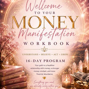 Könnte beinhalten: Ein rosa-goldenes Arbeitsbuch mit dem Titel Wellcome to Your Money Manifestation Workbook, 16-Day Program. Das Cover zeigt Text, einen Stapel aus vier Büchern mit den Aufschriften Financial Freedom, Well-Being, Self-Trust, Success, Kristalle und Münzen.
