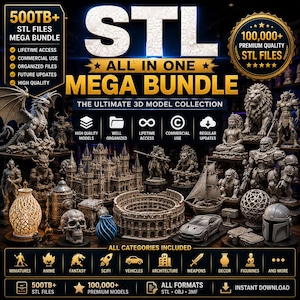 Könnte beinhalten: Eine digitale Sammlung von über 500 TB an STL-Dateien mit dem Titel STL ALL IN ONE MEGA BUNDLE THE ULTIMATE 3D MODEL COLLECTION. Das Bild zeigt verschiedene 3D-gedruckte Modelle, darunter einen Drachen, eine Burg, einen Schädel, ein Auto und Figuren, mit Symbolen für Kategorien wie Miniaturen, Anime und Fantasy.
