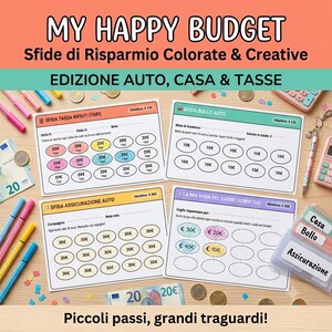 May include: A set of four printed budget challenge sheets titled MY HAPPY BUDGET, featuring sections for car, home, and tax savings. The sheets include rows of circles with euro amounts, colourful markers, a calculator, and euro banknotes.