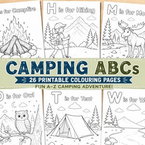 Może przedstawiać: Zestaw 26 kolorowanek do druku zatytułowanych Camping ABCs, zawierający czarno-białe ilustracje liniowe o tematyce kempingowej, takie jak ognisko, piesze wędrówki, łoś, sowa, namiot i woda, z których każda jest powiązana z literą alfabetu.