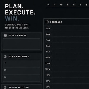 May include: A black daily planner page with white text featuring sections for schedule, work, personal tasks, habits, and finances. The header reads PLAN. EXECUTE. WIN. and includes the quote DISCIPLINE TODAY FREEDOM TOMORROW with a daily review section.