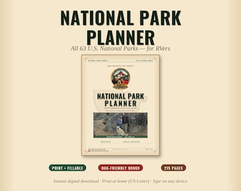 Planificador de parques nacionales para autocaravanas / Los 63 parques de EE. UU., viajes que admiten perros (PDF imprimible)