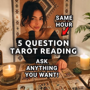 May include: A 5 question tarot reading service featuring a wooden table with multiple tarot cards laid out, two lit candles in glass holders, and text overlay that reads 5 QUESTION TAROT READING, SAME HOUR, and ASK ANYTHING YOU WANT!
