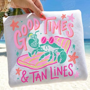 Good Times & Tan Lines PNG, Funny Crab Beach Design, Retro Beach Vacation Shirt Graphic, Pool Float Sublimation, Instant Download
