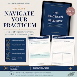 Könnte beinhalten: Ein digitaler Download mit dem Titel The Practicum Blueprint, Section 2: Navigate Your Practicum. Enthält ein Tablet mit dem Titelblatt, ein Arbeitsblatt zur Lernstilinventur und eine wöchentliche Supervisionsagenda für die berufliche Entwicklung.