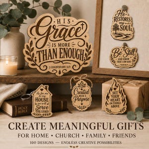 May include: A collection of laser-cut wooden plaques and tags featuring engraved religious text including His Grace Is More Than Enough, He Restores My Soul, Be Still And Know That I Am God, As For Me And My House, Created With A Purpose, and Set Your Heart.