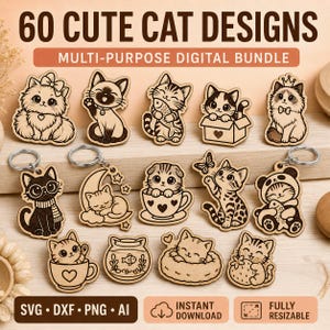 Può includere: Un pacchetto digitale di 60 disegni di gatti carini con varie illustrazioni di gattini in diverse pose, inclusi gatti in tazze, con pesci e con accessori. Il testo recita 60 CUTE CAT DESIGNS, MULTI-PURPOSE DIGITAL BUNDLE, SVG, DXF, PNG, AI, INSTANT DOWNLOAD, FULLY RESIZABLE.
