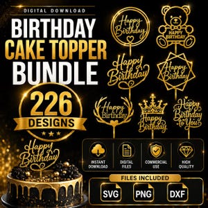 以下が含まれることがあります： 226種類のゴールドの誕生日ケーキトッパーデザインのデジタルダウンロードバンドル。Happy Birthdayの文字、テディベア、王冠、幾何学模様などの様々なスタイルが含まれ、サンプルケーキとファイル形式のアイコンと共に表示されています。