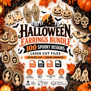 May include: A collection of laser-cut wooden Halloween earrings featuring ghosts, coffins with skeletons, pumpkins, skulls, witch hats, potion bottles, bats, and keys. The text reads HALLOWEEN EARRINGS BUNDLE 100 SPOOKY DESIGNS LASER CUT FILES.