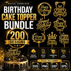 200 Birthday Cake Topper SVG Bundle | Happy Birthday Designs (Digital Download)