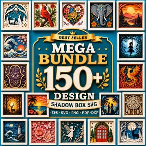 Op de afbeelding: Een digitale grafische advertentie voor een megabundel van 150 plus shadow box SVG-ontwerpen. De centrale tekst luidt BEST SELLER MEGA BUNDLE 150 plus DESIGN SHADOW BOX SVG EPS PNG PDF DXF. Het is omringd door 20 vierkante ingelijste kunstvoorbeelden.