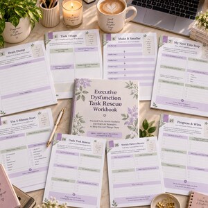 May include: An Executive Dysfunction Task Rescue Workbook with a floral cover, surrounded by several printed planning sheets including Brain Dump, Task Triage, Make It Smaller, My Next Tiny Step, The 5-Minute Start, Daily Task Rescue, and Progress & Wins.