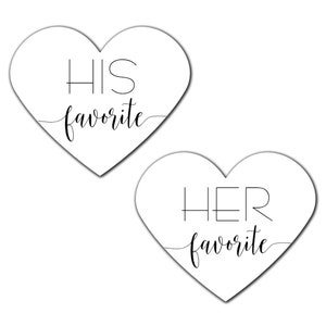 His and Her Favorite Wedding Favor Bags Heart shaped stickers, add on clear favor bags Perfect for hotel welcome bags, bulk guest gifts Matte White