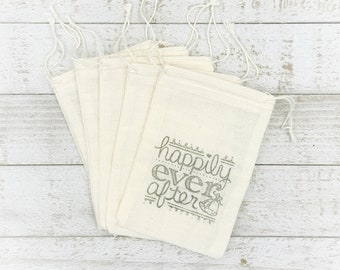 Favor Bags for Wedding, Shower, or Party - Cotton drawstring gift bags, Happily Ever After - Hand stamped muslin bag, gift for guests