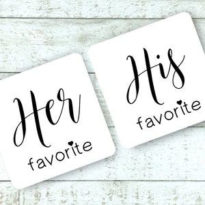 His and Her Favorite wedding favors, 10 His & 10 Hers, stickers for hotel welcome bags, shower gifts, bulk wedding favors, gift for guests image 7