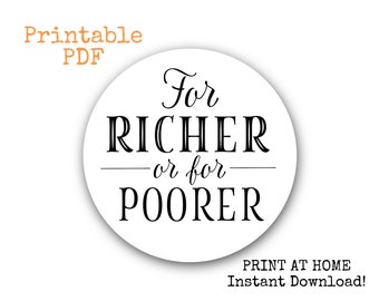 PRINTABLE STICKERS For Richer or For Poorer lotto ticket stickers - Lottery scratcher ticket favor labels, DIY Print at Home pdf file