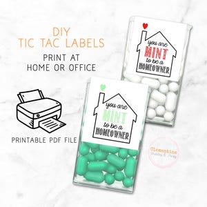 Realtor Marketing Gift - Tic Tac Mint Labels, PRINTABLE STICKERS - Mint to Be a Homeowner, instant digital download, print at home or office