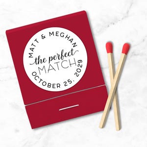 The Perfect Match Stickers for Wedding, Shower, Engagement Party - 63 personalized labels for matchbooks - add to candle favors, cigar bar
