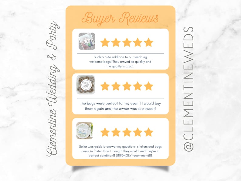 Buyer reviews for Clementine Weddings.  Three five-star reviews are shown.  #1 Just in Case labels: Cute addition to our wedding welcome bags!  #2 Realtor labels: Perfect for my event. Owner was so sweet! #3 Lottery Ticket Labels: Strongly recommend!