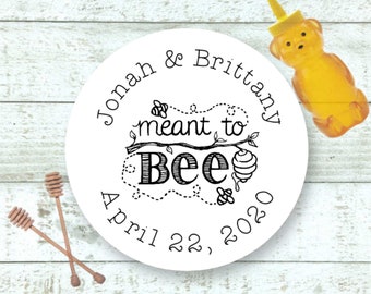 Personalized Favor Labels for Wedding, Shower, Engagement Party - 20 round labels, Meant to Bee, honey favor stickers, White or Brown