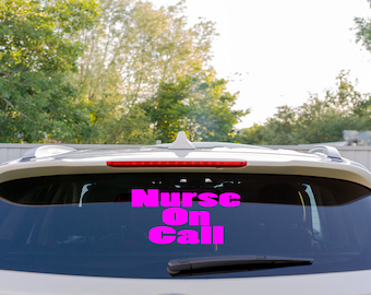 Nurse On Call sticker, window decal, car sign, health carer, RN, RMN, Community Worker