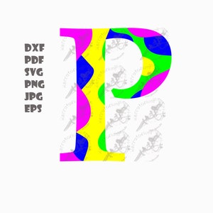 May include: A colorful letter "P" design with a vibrant pattern of pink, yellow, blue, and green. The design includes the text "DXF, PDF, SVG, PNG, JPG, EPS" on the left side. The background is white.
