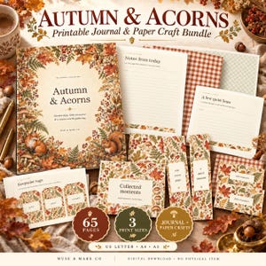 May include: A printable journal and paper craft bundle titled Autumn & Acorns featuring botanical illustrations of leaves, mushrooms, acorns, a fox, and a squirrel. The set includes 65 pages, keepsake tags, note sheets, and bookmarks in US Letter, A4, and A5 sizes.
