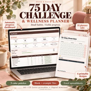 May include: A digital 75-day challenge and wellness planner displayed on a laptop screen and printed pages. The interface shows a dashboard with progress metrics, habit tracking tables, and a 75-day overview circle chart for daily habit logging.