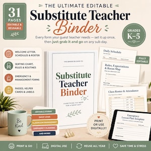 May include: A 31-page editable substitute teacher binder kit featuring a central binder cover, daily schedule, class roster, and emergency lesson plan templates. Includes a light green mug with the text Be Kind and various organizational forms.