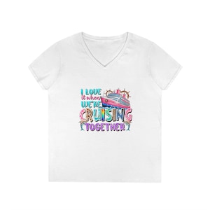 Cruise Together V-Neck T-Shirt, Summer Tees, Vacation Shirt, Boat Lover Apparel, Gift for Her, Nautical Style Tee