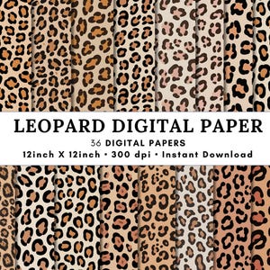 Könnte beinhalten: Eine Sammlung von 36 digitalen Papieren mit verschiedenen Leopardenmustern in Beige-, Braun-, Creme- und Schwarztönen. Der Text LEOPARD DIGITAL PAPER, 36 DIGITAL PAPERS, 30,48cm X 30,48cm, 300 dpi und Instant Download ist in Schwarz gedruckt.
