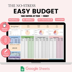 May include: A digital budget spreadsheet displayed on a laptop screen titled THE NO-STRESS EASY BUDGET. The interface includes sections for monthly, bi-weekly, by-paycheck, and custom tracking, featuring income, expense, debt, and saving trackers.
