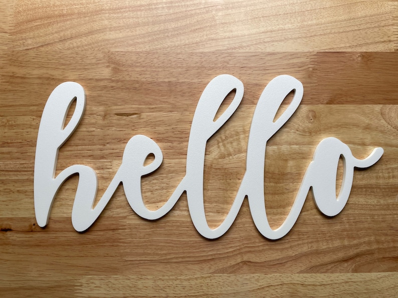 Cursive Hello Sign in LARGE Brush Script Outdoor/indoor Etsy UK