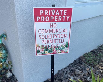 Cartel de "Prohibido solicitar" de Florida impreso en ACM (NO incluye estaca para el suelo).