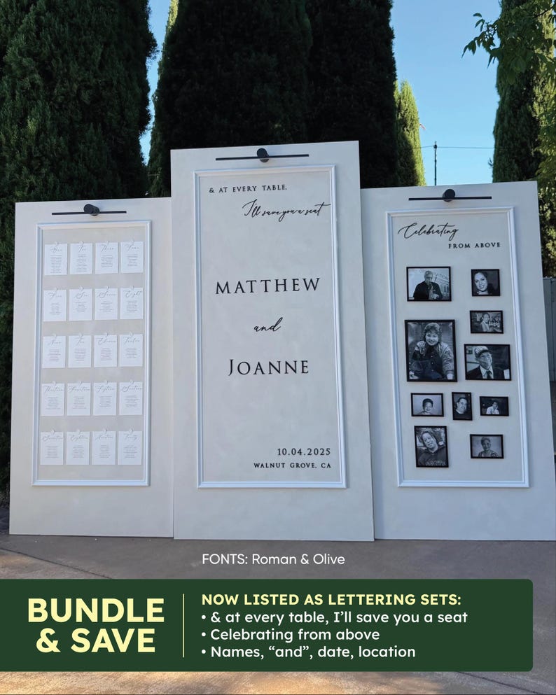 Puede incluir: Tres paneles expositores rectangulares de color blanco roto con letras y marcos negros. El panel central dice: & AT EVERY TABLE, I'll save you a seat, MATTHEW and JOANNE, 10.04.2025, WALNUT GROVE, CA. El panel izquierdo tiene tarjetas de asiento y el derecho fotos.